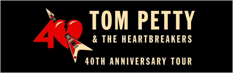 Tom Petty 40th Anniversary